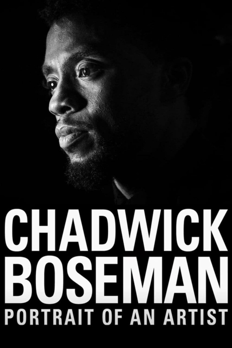 Чедвик Боузман: Портрет артиста / Chadwick Boseman: Portrait of an Artist / 2021