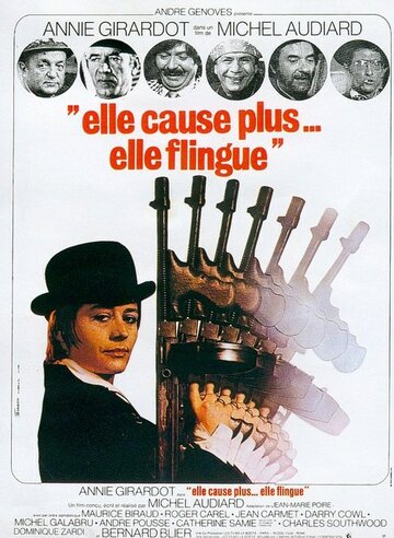 Она не только болтает, она всех мочит / Elle cause plus, elle flingue / 1972